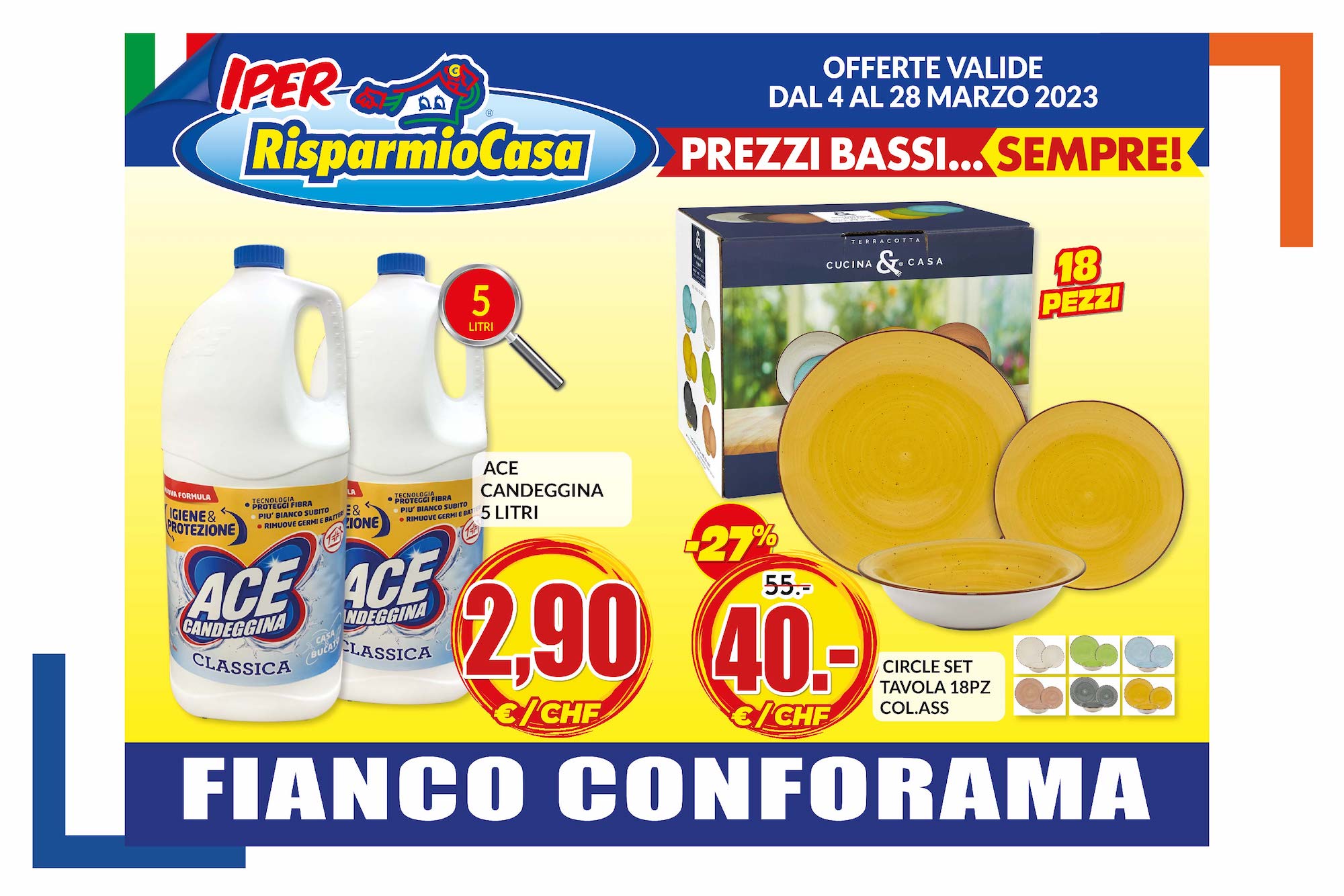 Prezzi bassi sempre, da Risparmio Casa!